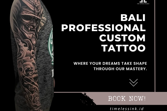 Bali Professional Custom Tattoo  with experienced artists